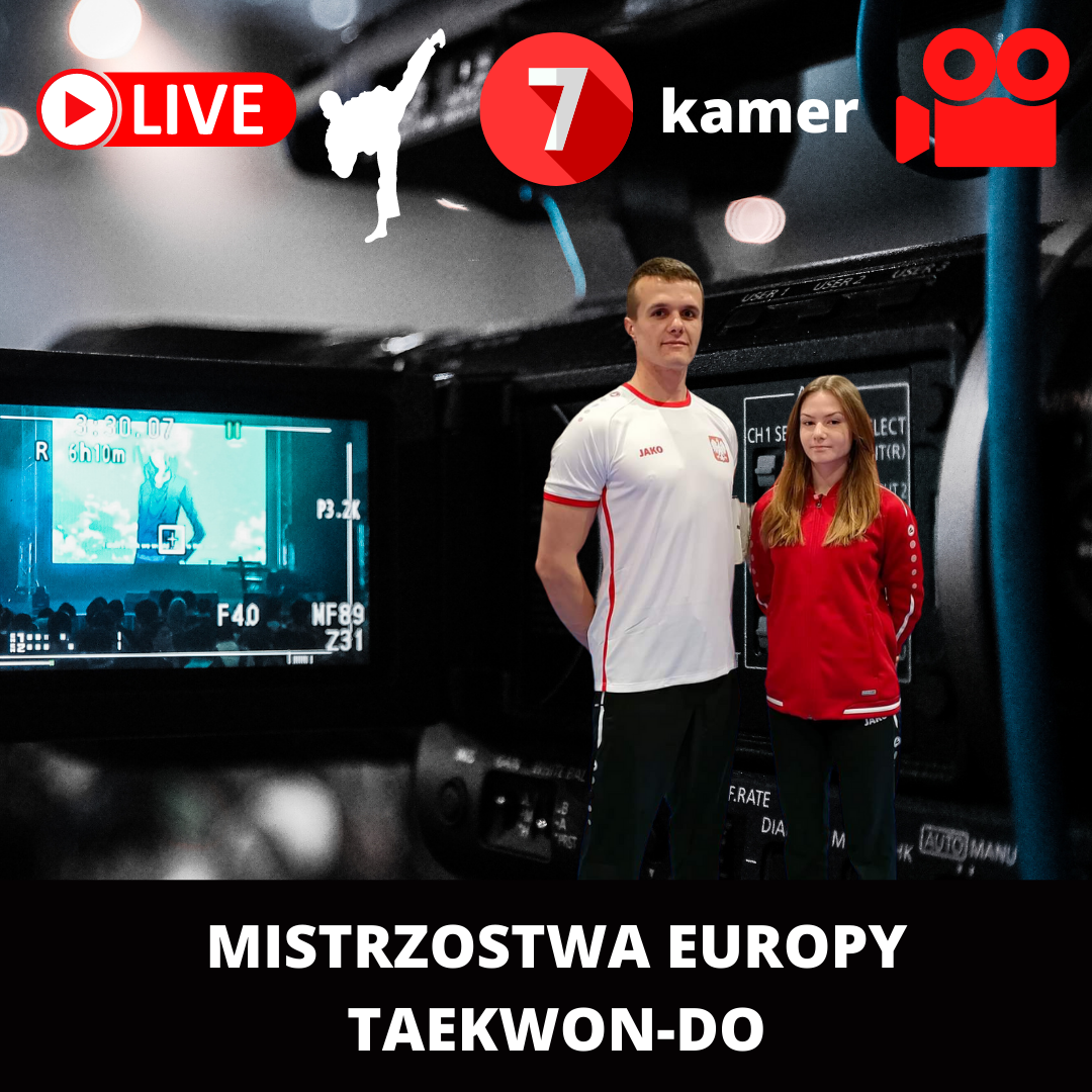 Mistrzostwa Europy Taekwon-do na żywo